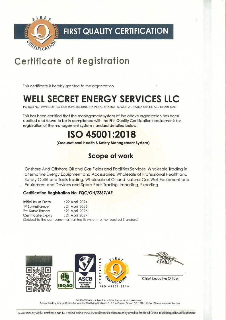 ISO 45001:2018 Occupational Health and Safety Management System certificate issued to Well Secret Energy Services LLC